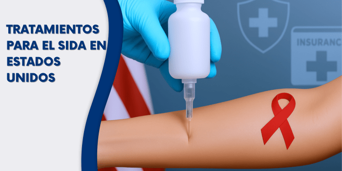 Tratamientos para el SIDA en Estados Unidos | guía completa
