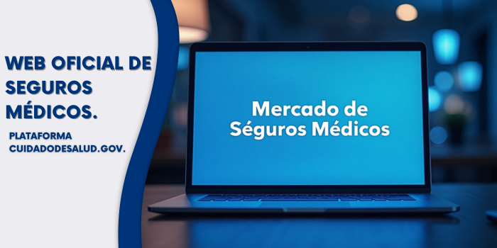 Web oficial de seguros médicos. Plataforma cuidadodesalud.gov.